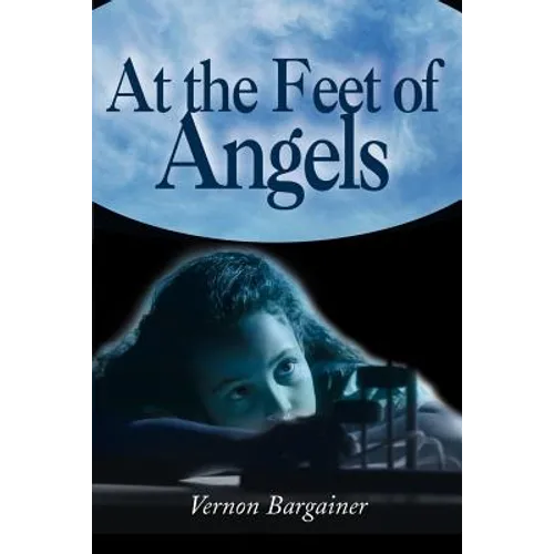 At the Feet of Angels - Paperback