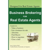 Business Brokering for Real Estate Agents: Training to Sell Businesses - Paperback