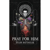 Pray For Him - Paperback