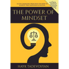 The Power of Mindset: 14 Life Changing Principles on How to Achieve True Happiness and Success - Hardcover