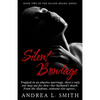 Silent Bondage: A Suspense Romance Novel: Flirting with Freedom - Paperback