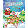 The Candy Cane Crew and Their Missing Elf Trixie - Paperback