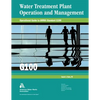 Operational Guide to Awwa Standard G100 Water Treatment Plant Operation & Management - Paperback