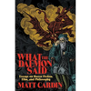What the Daemon Said: Essays on Horror Fiction, Film, and Philosophy - Paperback