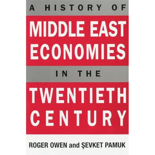 A History of Middle East Economies in the Twentieth Century - Paperback