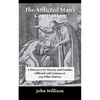 The Afflicted Man's Companion: For the Sick and Troubled - Paperback