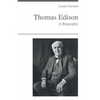 Thomas Edison - A Biography - Paperback