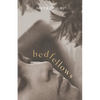Bedfellows - Paperback