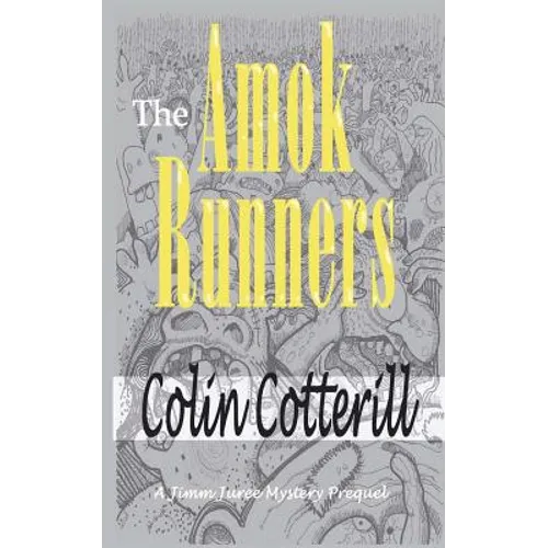The Amok Runners - Paperback