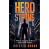 Hero Status - Paperback