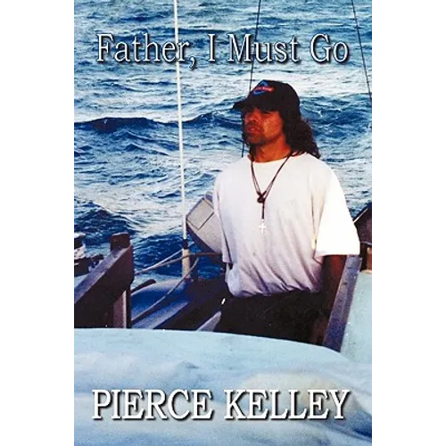 Father, I Must Go - Paperback