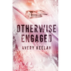 Otherwise Engaged - Paperback