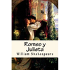 Romeo y Julieta (Spanish) Edition - Paperback