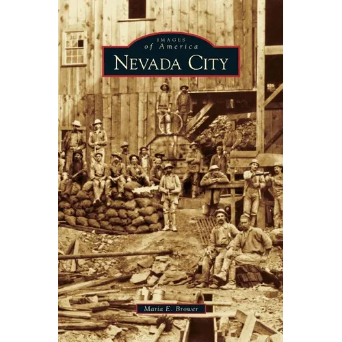 Nevada City - Hardcover
