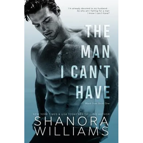 The Man I Can't Have - Paperback