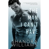 The Man I Can't Have - Paperback