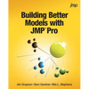 Building Better Models with JMP Pro - Paperback