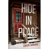 Hide in Place - Hardcover