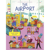 Fold Open and Look Inside the Airport - Board Book