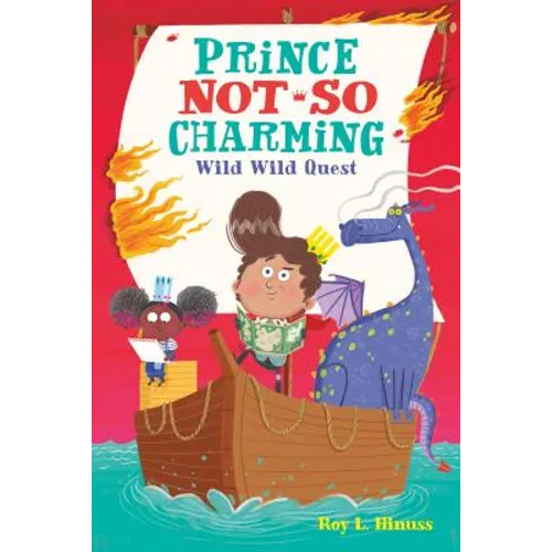 Prince Not-So Charming: Wild Wild Quest - Paperback