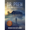 Dr. Pren Y Los Días de Su Infancia - Hardcover