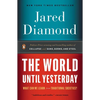 The World Until Yesterday: What Can We Learn from Traditional Societies? - Paperback
