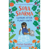 Sona Sharma, Looking After Planet Earth - Hardcover