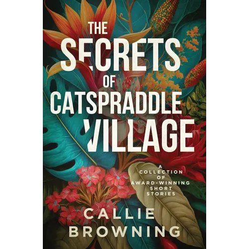 The Secrets of Catspraddle Village - Paperback