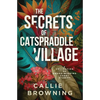 The Secrets of Catspraddle Village - Paperback