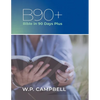 B90+ Bible in 90 Days Plus - Paperback