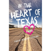 In the Heart of Texas - Paperback