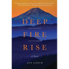Deep Fire Rise - Paperback