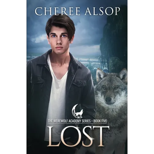Werewolf Academy Book 5: Lost - Paperback