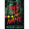That's Not My Name - Paperback