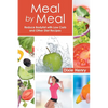Meal by Meal: Reduce Bodyfat with Low Carb and Other Diet Recipes - Paperback