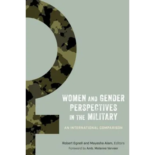 Women and Gender Perspectives in the Military: An International Comparison - Paperback
