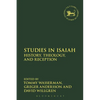 Studies in Isaiah: History, Theology, and Reception - Paperback