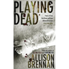 Playing Dead - Paperback