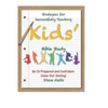 Strategies for Successfully Teaching Kids' Bible Studies: Go In Prepared and Confident; Come Out Smiling! - Paperback