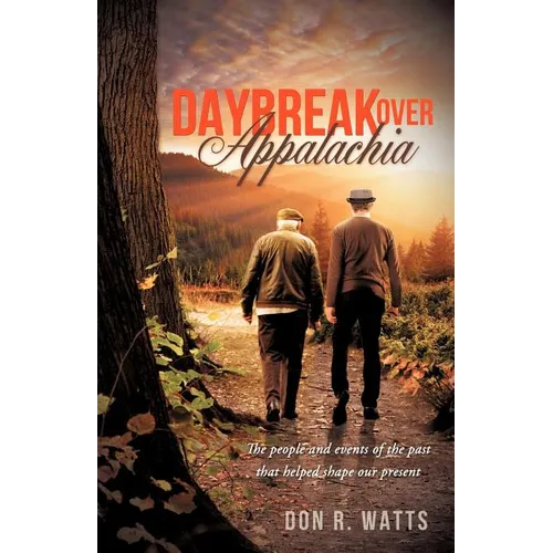 Daybreak Over Appalachia - Paperback