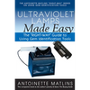 Ultraviolet Lamps Made Easy: The Right-Way Guide to Using Gem Identification Tools - Paperback