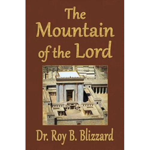 The Mountain of the Lord - Paperback