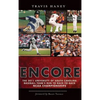 Gamecock Encore: The 2011 University of South Carolina Baseball Team's Run to Back-To-Back NCAA Championships - Hardcover