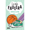 La Más Faulera - Paperback