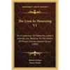 The Lyon In Mourning V1: Or A Collection Of Speeches, Letters, Journals, Etc. Relative To The Affairs Of Prince Charles Edward Stuart (1895) - Paperback