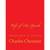Wife of His Youth - Paperback