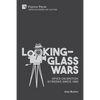 Looking-Glass Wars: Spies on British Screens since 1960 - Paperback