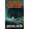 The Call of Distant Shores - Paperback