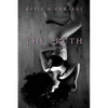 The Truth: Little Shakespeare Tragedies - Paperback