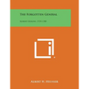 The Forgotten General: Robert Erskine, 1735-1780 - Paperback